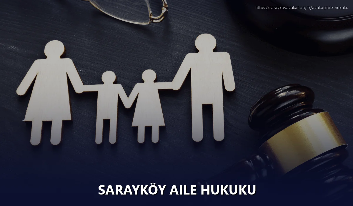 Sarayköy Aile Hukuku